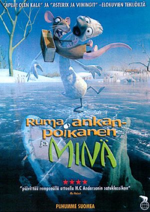 RUMA ANKANPOIKANEN JA MINÄ RUMA ANKANPOIKANEN JA MINÄ